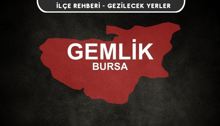 Bursa Gemlik Gezi Rehberi