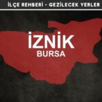 Bursa İznik Gezi Rehberi