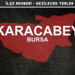 Bursa Karacabey Gezi Rehberi