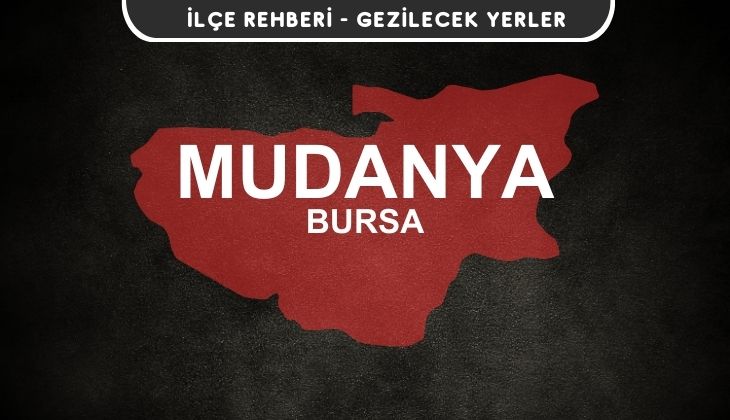 Bursa Mudanya Gezi Rehberi