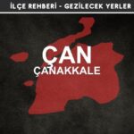 Çanakkale Çan Gezi Rehberi