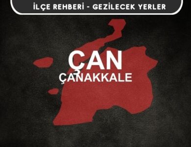 Çanakkale Çan Gezi Rehberi