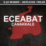 Çanakkale Eceabat Gezi Rehberi