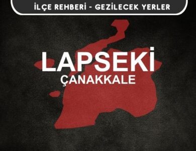 Çanakkale Lapseki Gezi Rehberi