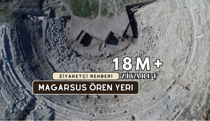 Magarsus Ören Yeri Kapsamlı Ziyaretçi Rehberi