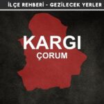 Çorum Kargı Gezi Rehberi