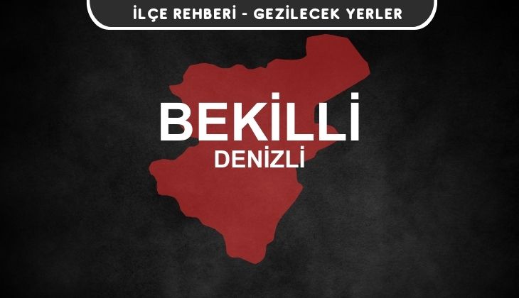 Denizli Bekilli Gezi Rehberi