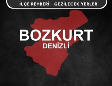 Denizli Bozkurt Gezi Rehberi