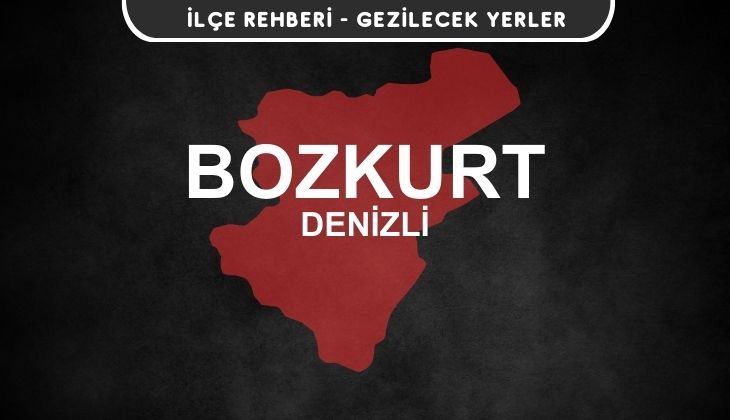 Denizli Bozkurt Gezi Rehberi