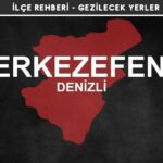 Denizli Merkezefendi Gezi Rehberi