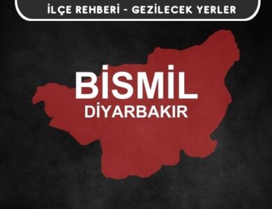 Diyarbakır Bismil Gezi Rehberi