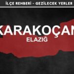 Elazığ Karakoçan Gezi Rehberi