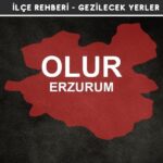 Erzurum Olur Gezi Rehberi