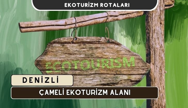 Denizli Çameli Ekoturizm Alanı