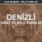 Denizli Milli Parkları ve Tabiat Parkları Listesi