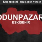 Eskişehir Odunpazarı Gezi Rehberi