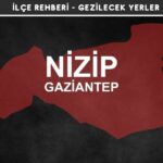 Gaziantep Nizip Gezi Rehberi