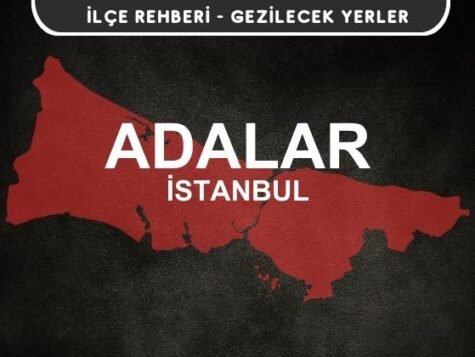 İstanbul Adalar Gezi Rehberi