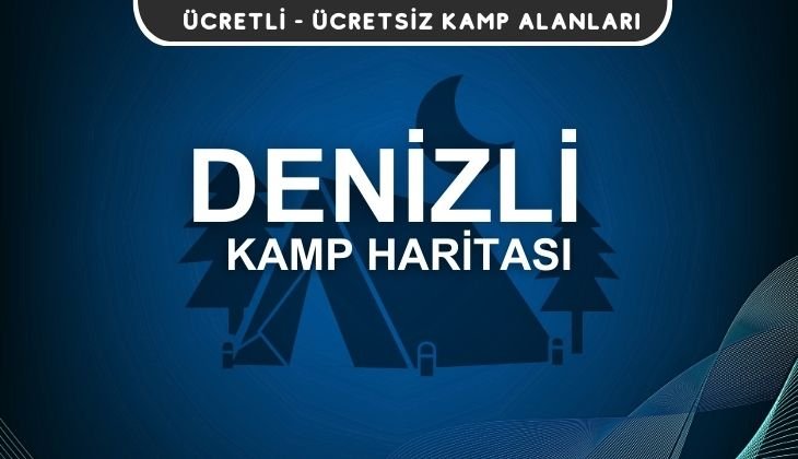 Denizli Kamp Alanları Haritası