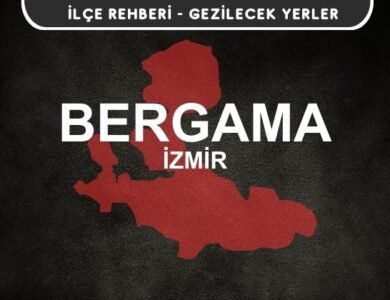 İzmir Bergama Gezi Rehberi