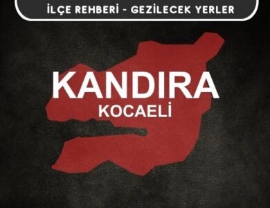 Kocaeli Kandıra Gezi Rehberi
