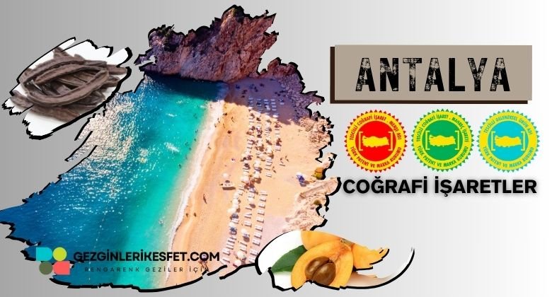 Antalya Coğrafi İşaretleri Ürünler Listesi