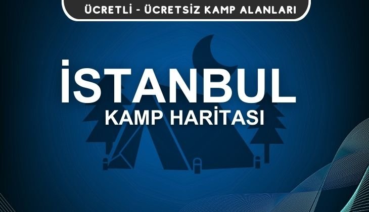 İstanbul Kamp Alanları Haritası