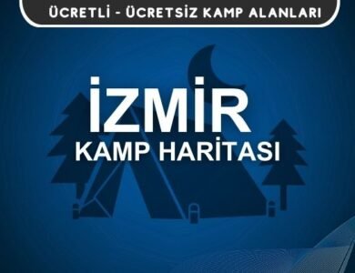 İzmir Kamp Alanları Haritası