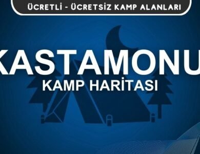 Kastamonu Kamp Alanları Haritası