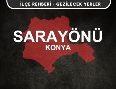 Konya Sarayönü Gezi Rehberi