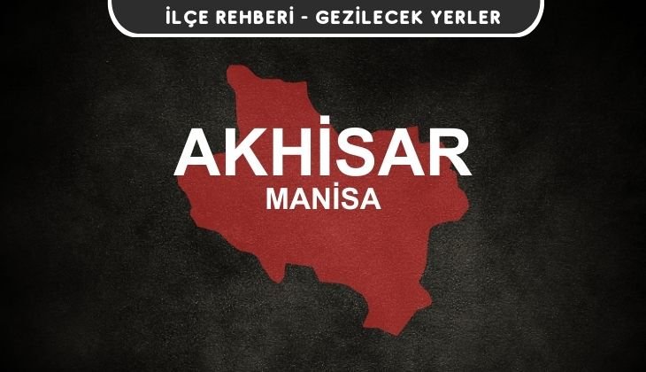 Manisa Akhisar Gezi Rehberi