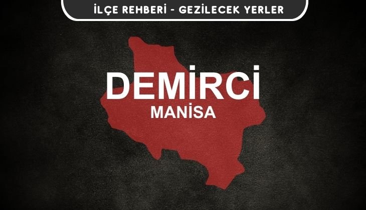 Manisa Demirci Gezi Rehberi