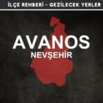Nevşehir Avanos Gezi Rehberi