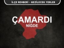 Niğde Çamardı Gezi Rehberi