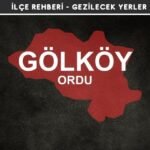 Ordu Gölköy Gezi Rehberi