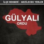 Ordu Gülyalı Gezi Rehberi