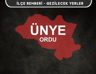 Ordu Ünye Gezi Rehberi
