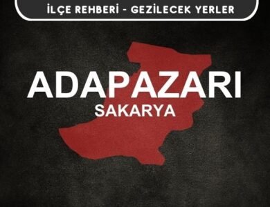 Sakarya Adapazarı Gezi Rehberi