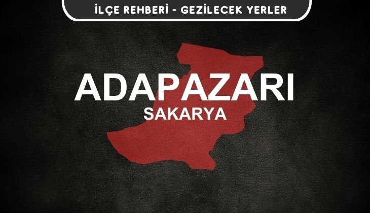 Sakarya Adapazarı Gezi Rehberi
