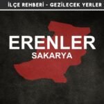 Sakarya Erenler Gezi Rehberi