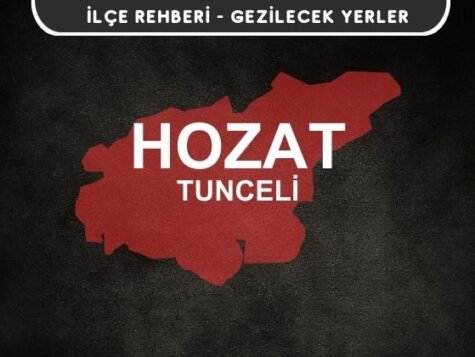 Tunceli Hozat Gezi Rehberi