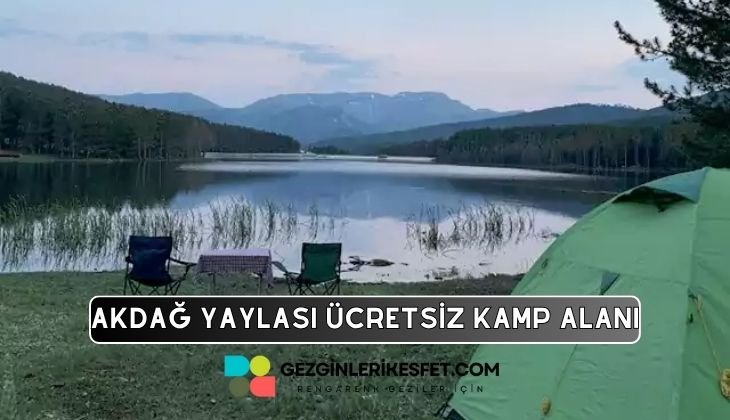 Akdağ Yaylası Kamp Alanı