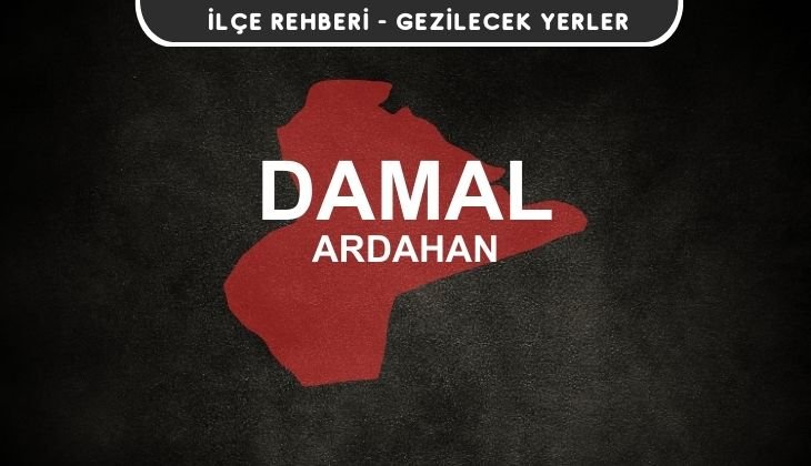 Ardahan Damal Gezi Rehberi