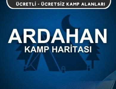 Ardahan Kamp Alanları Haritası