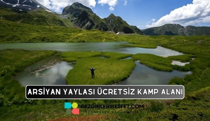 Arsiyan Yaylası Kamp Alanı
