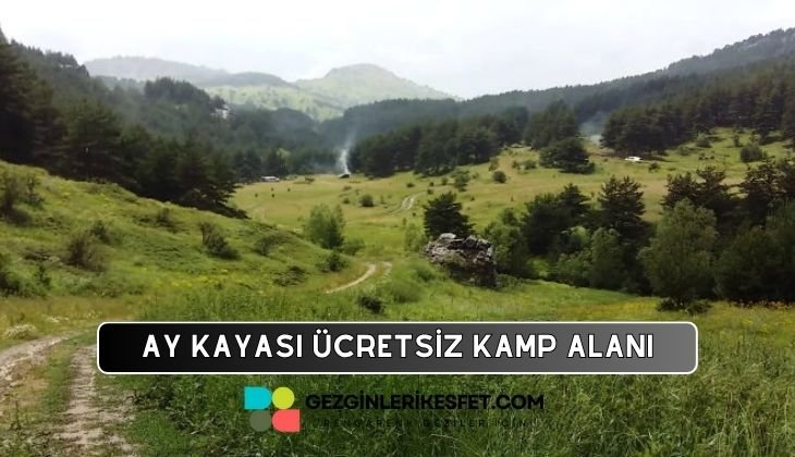 Ay Kayası Mesire ve Kamp Alanı
