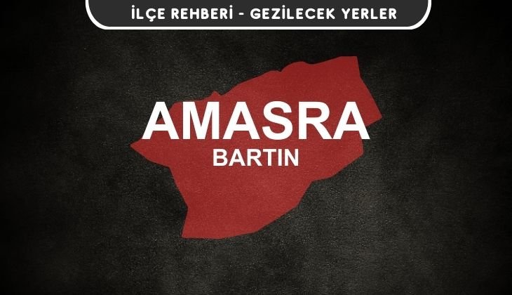 Bartın Amasra Gezi Rehberi