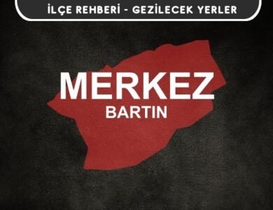 Bartın Merkez Gezi Rehberi