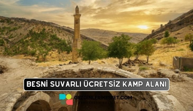 Besni Suvarlı Maraş Yolu Kamp Alanı