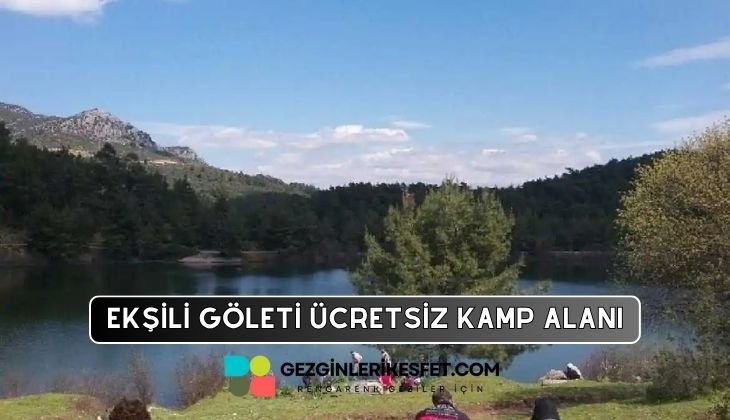 Ekşili Göleti Kamp Alanı